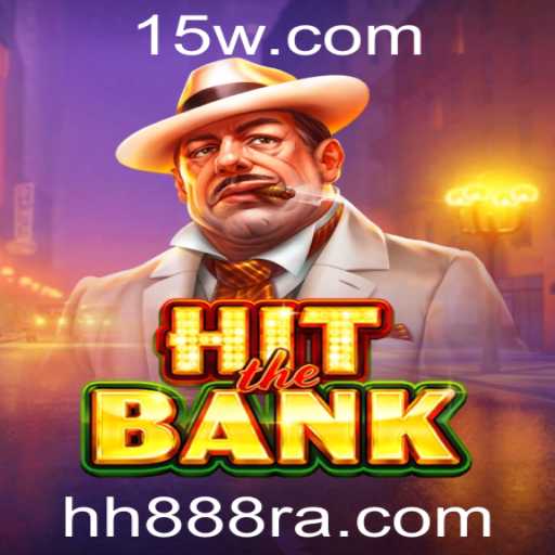 Descubra o Empolgante Mundo de HitTheBank: Regras e Dicas para Iniciantes