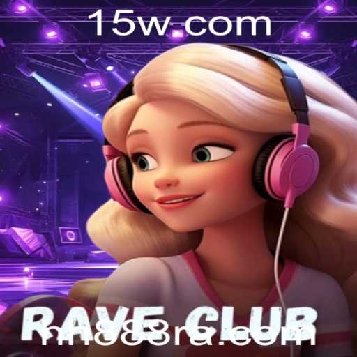 Explorando RaveClub: O Novo Fenômeno no Mundo dos Jogos